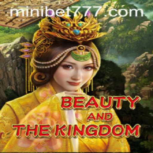 Beauty and The Kingdom: A New Gaming Adventure with a Twist