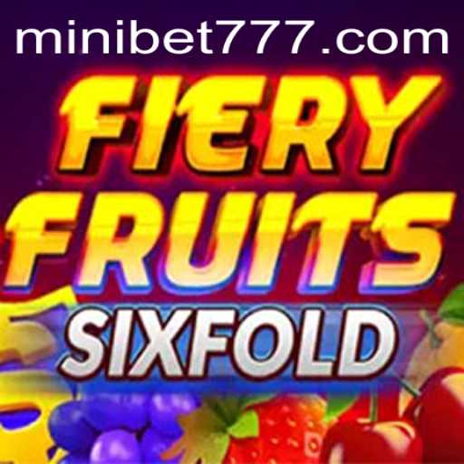 FieryFruitsSixFold: The Thrilling Game Captivating Players Worldwide with MINIBET Options