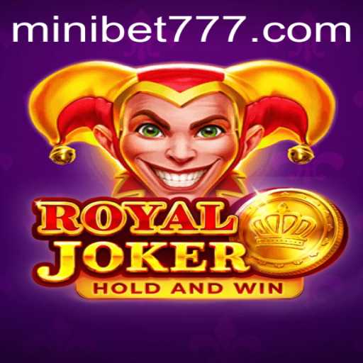 Discover the Excitement of RoyalJoker with MINIBET